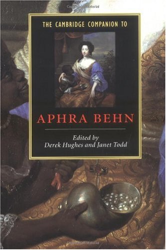 The Cambridge Companion to Aphra Behn