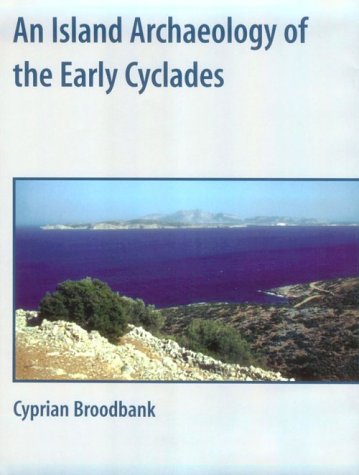 An Island Archaeology of the Early Cyclades