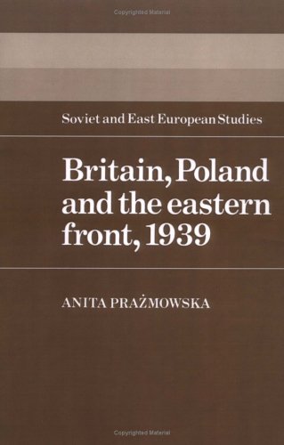 Britain, Poland and the Eastern Front, 1939