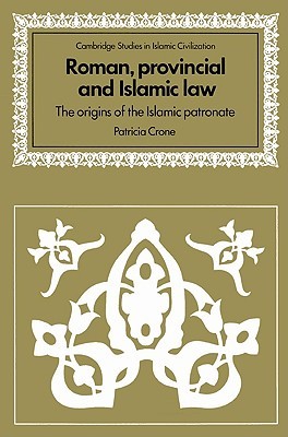 Roman, Provincial and Islamic Law