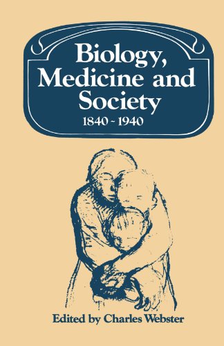 Biology, Medicine and Society 1840-1940