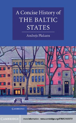 A Concise History of the Baltic States