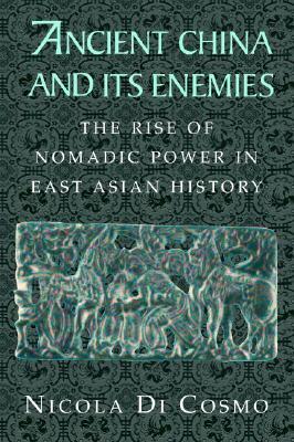 Ancient China and Its Enemies