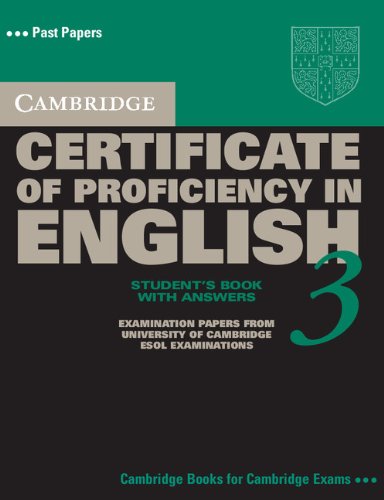 Cambridge Certificate of Proficiency in English 3 Self Study Pack with Answers