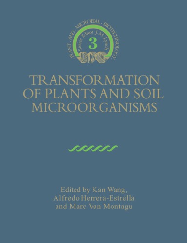 Transformation of Plants and Soil Microorganisms