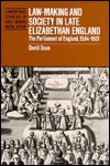 Law-Making and Society in Late Elizabethan England