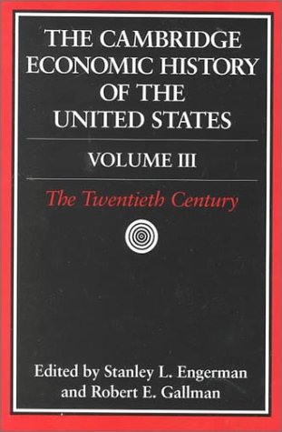 The Cambridge Economic History of the United States, Volume 3