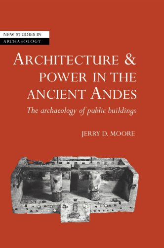 Architecture and Power in the Ancient Andes