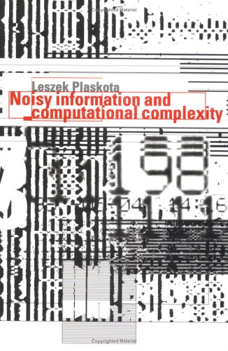 Noisy Information And Computational Complexity