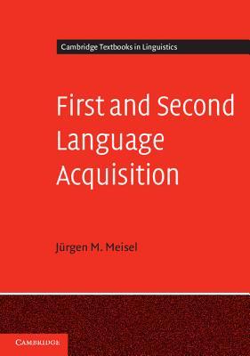 First and Second Language Acquisition