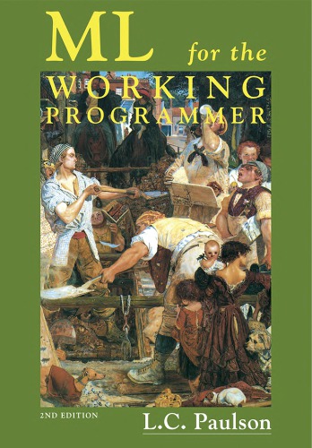 Ml For The Working Programmer