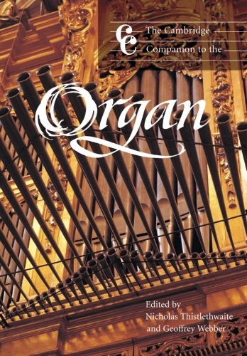 The Cambridge Companion to the Organ