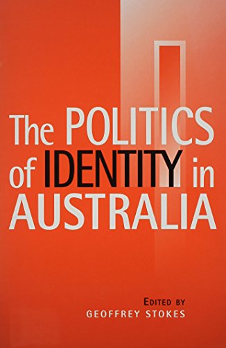 The Politics of Identity in Australia