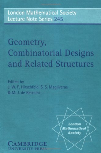 Geometry, Combinatorial Designs and Related Structures