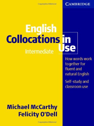 English Collocations in Use Intermediate