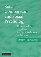 Social Comparison and Social Psychology