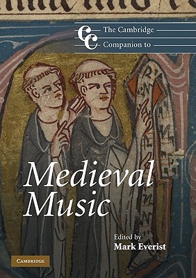 The Cambridge Companion to Medieval Music