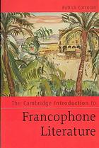 The Cambridge Introduction to Francophone Literature