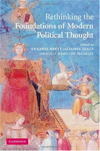 Rethinking the Foundations of Modern Political Thought