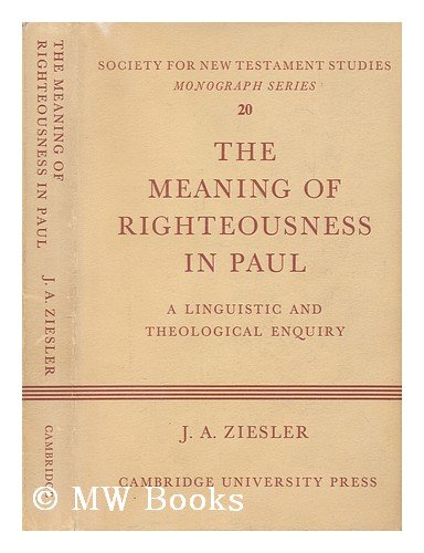 The Meaning of Righteousness in Paul