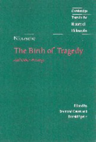 The Birth of Tragedy and Other Writings