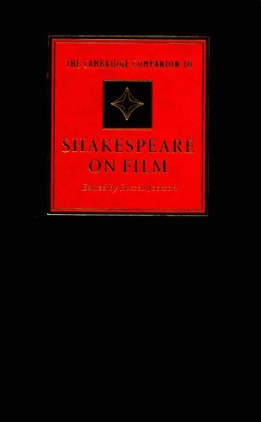 The Cambridge Companion to Shakespeare on Film