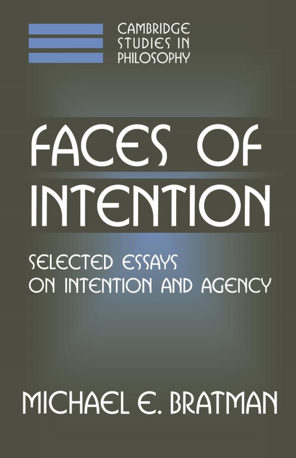 Faces of Intention