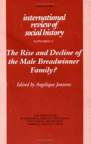 The Rise and Decline of the Male Breadwinner Family?