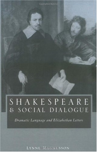 Shakespeare and Social Dialogue