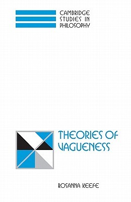 Theories of Vagueness