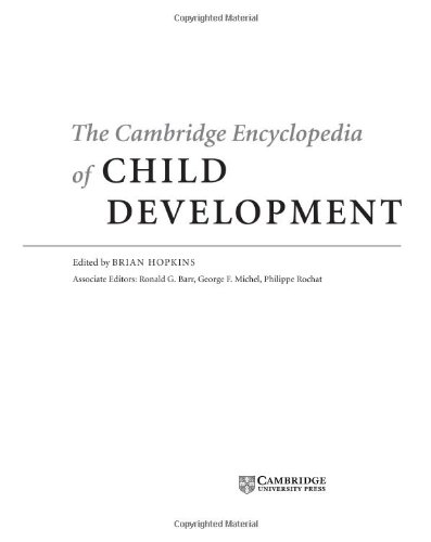 The Cambridge Encyclopedia of Child Development