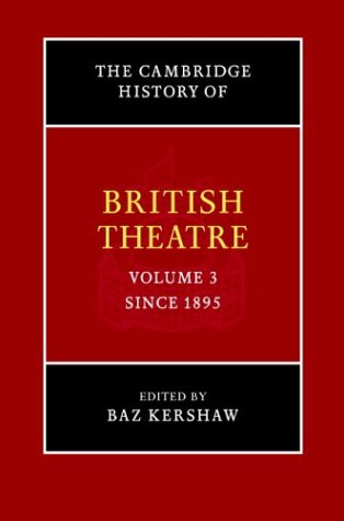 The Cambridge History of British Theatre