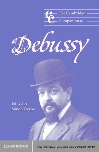 The Cambridge Companion to Debussy