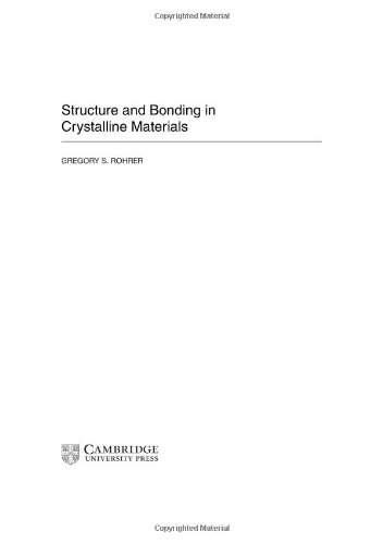 Structure and Bonding in Crystalline Materials