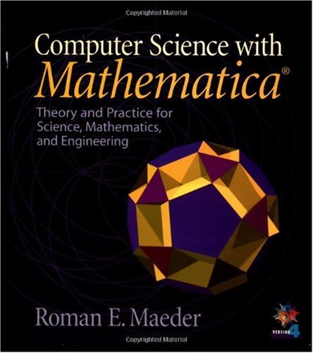 Computer Science with Mathematica