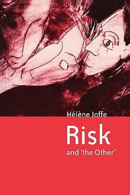 Risk and 'The Other'