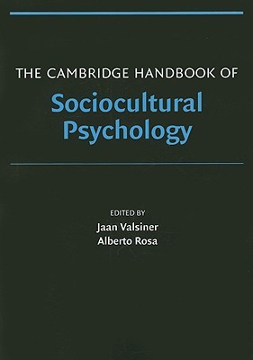 The Cambridge Handbook of Sociocultural Psychology