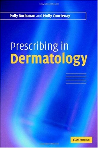 Prescribing in Dermatology