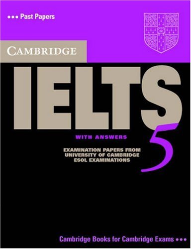 Cambridge IELTS 5 Academic