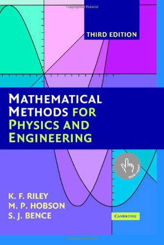 Mathematical Methods for Physics and Engineering