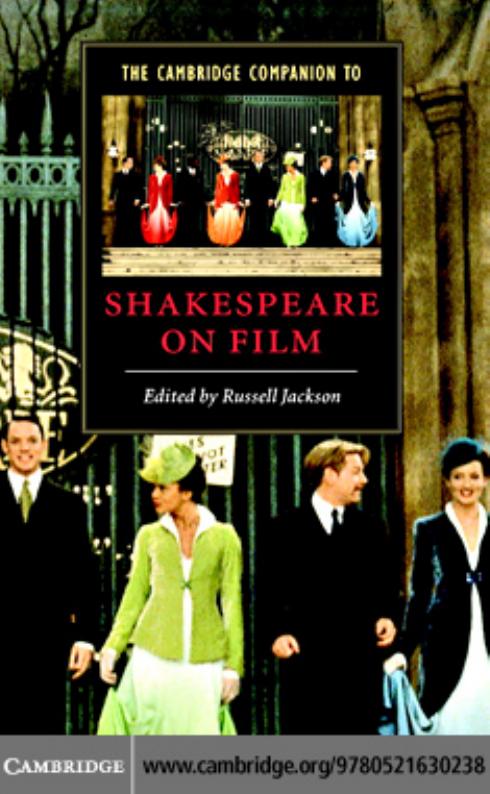 The Cambridge Companion to Shakespeare on Film