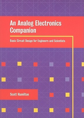 An Analog Electronics Companion [With CDROM]