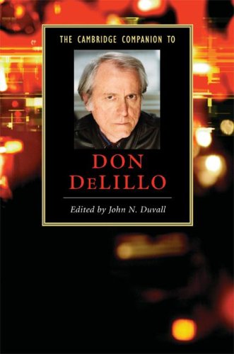 The Cambridge Companion to Don Delillo