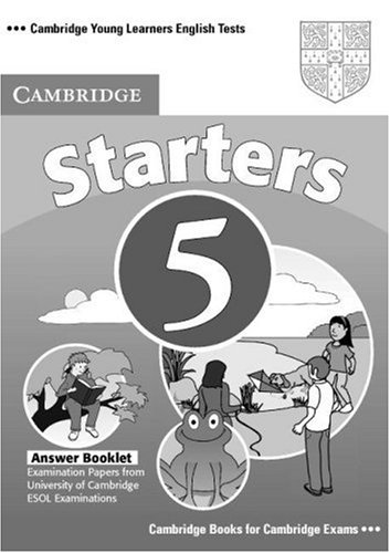 Cambridge Young Learners English Tests Starters 5 Answer Booklet