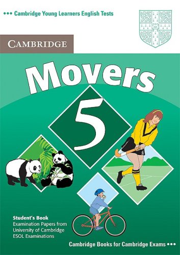 Cambridge Young Learners English Tests Movers 5 Student Book