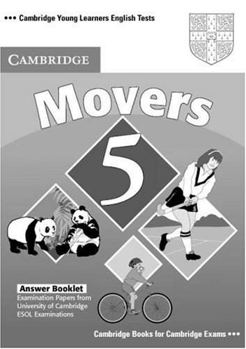 Cambridge Young Learners English Tests Movers 5 Answer Booklet