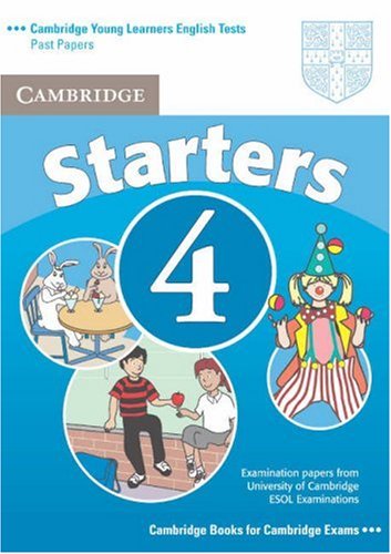 Cambridge Young Learners English Tests Starters 4 Student's Book