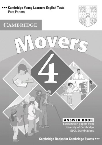 Cambridge Young Learners English Tests Movers 4 Answer Booklet