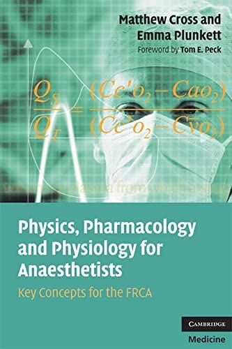 Physics, Pharmacology and Physiology for Anaesthetists
