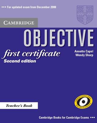 Objective First Certificate Teacher's Book